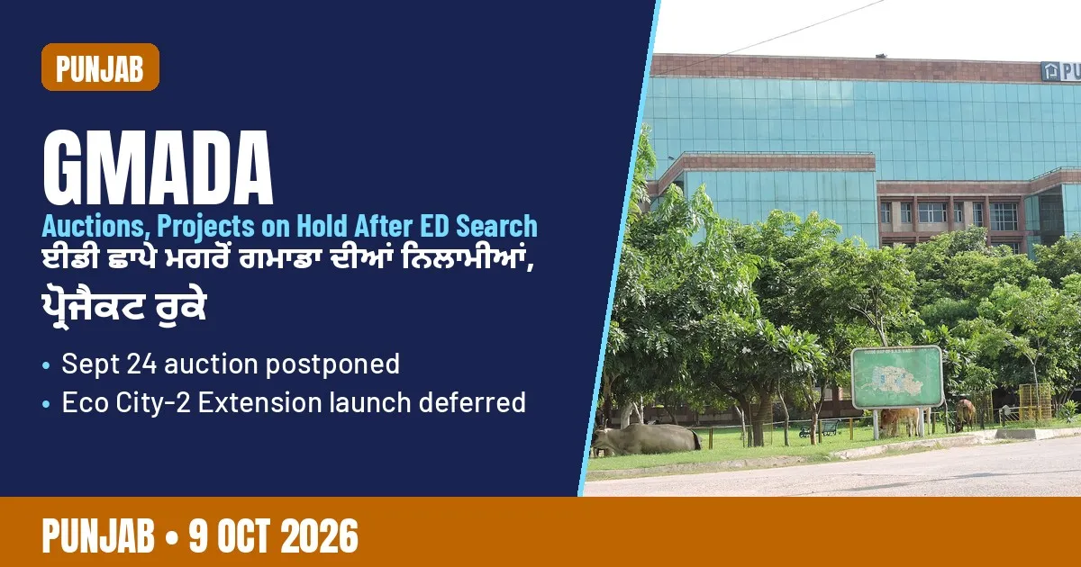 Breaking-news poster: GMADA puts auctions and projects on hold after ED search