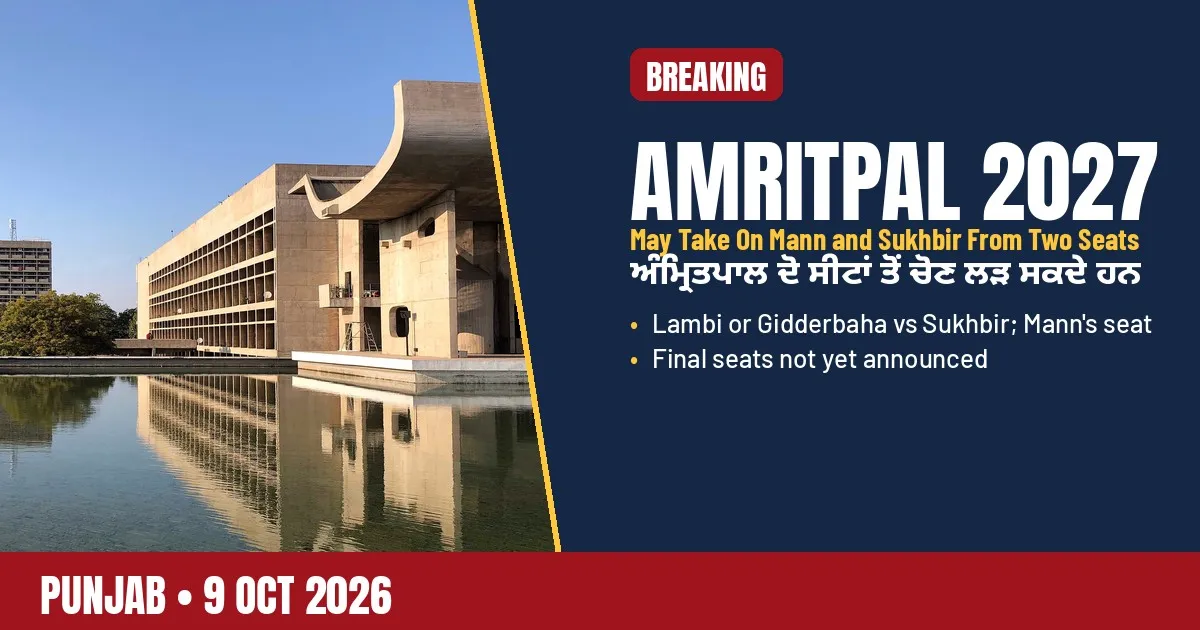 Breaking-news poster: Amritpal may contest against Mann and Sukhbir from two seats in 2027