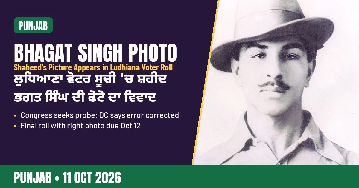 Breaking-news poster: Bhagat Singh photo row in Ludhiana East voter roll