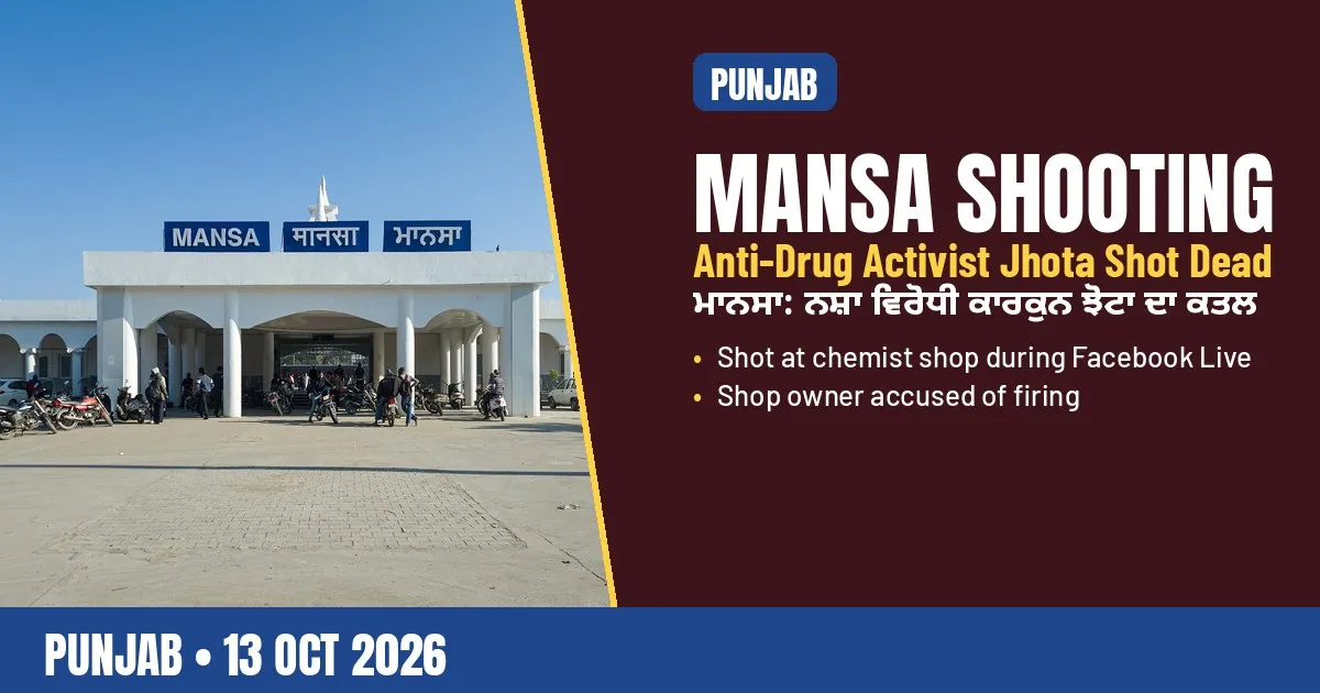 Breaking-news poster: Anti-drug activist Jhota shot dead in Mansa