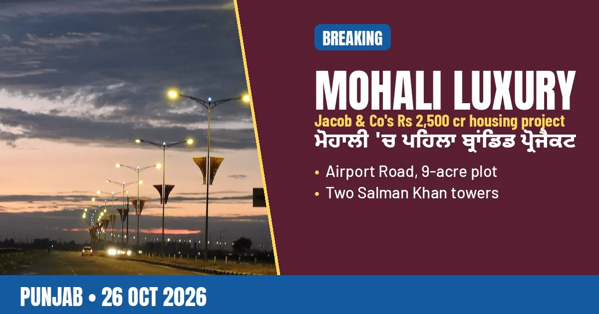 Breaking-news poster: Jacob & Co luxury housing project on Mohali's Airport Road